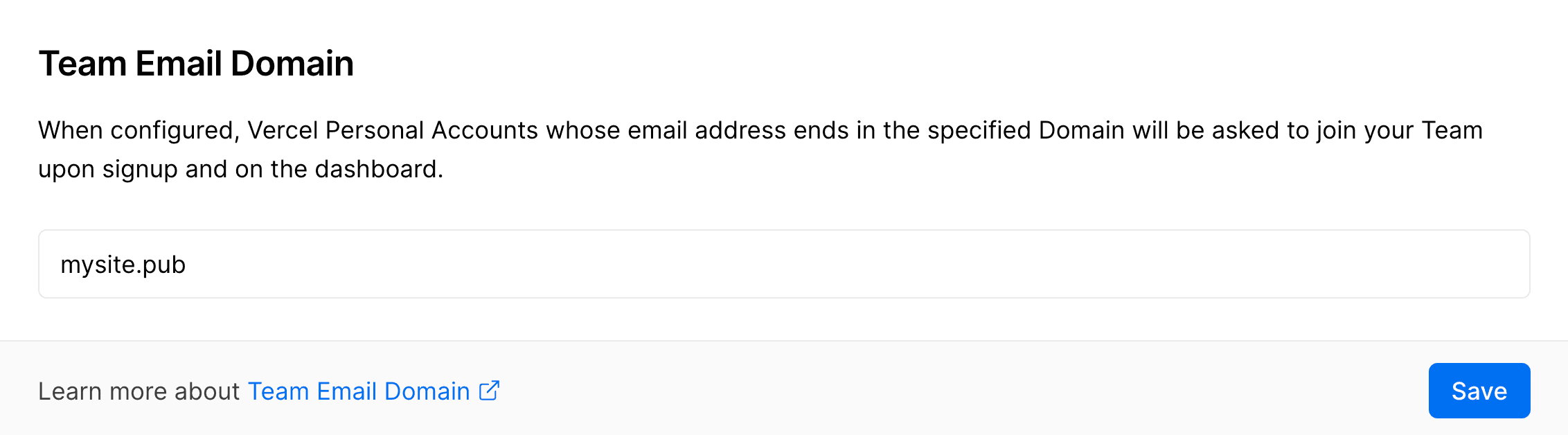 Setting the Team Email Domain for a Team.