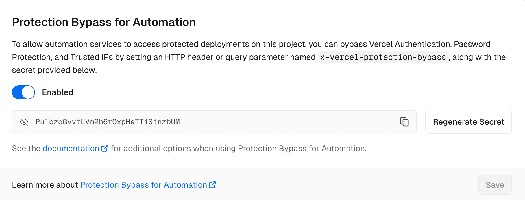 Protection Bypass for Automation option with advanced deployment protection
feature.