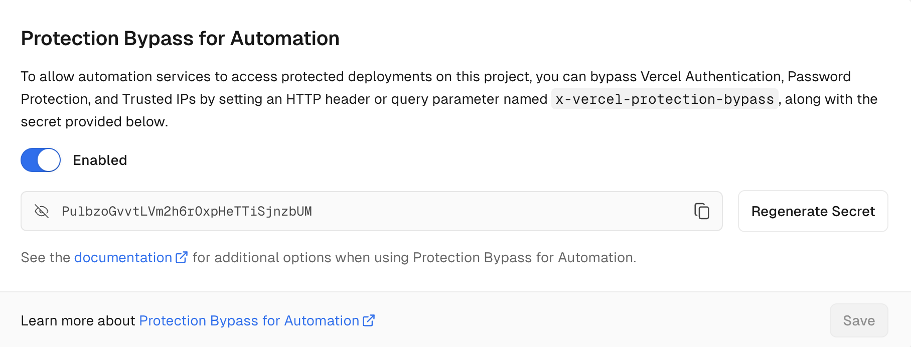 Protection Bypass for Automation option with advanced deployment protection
feature.