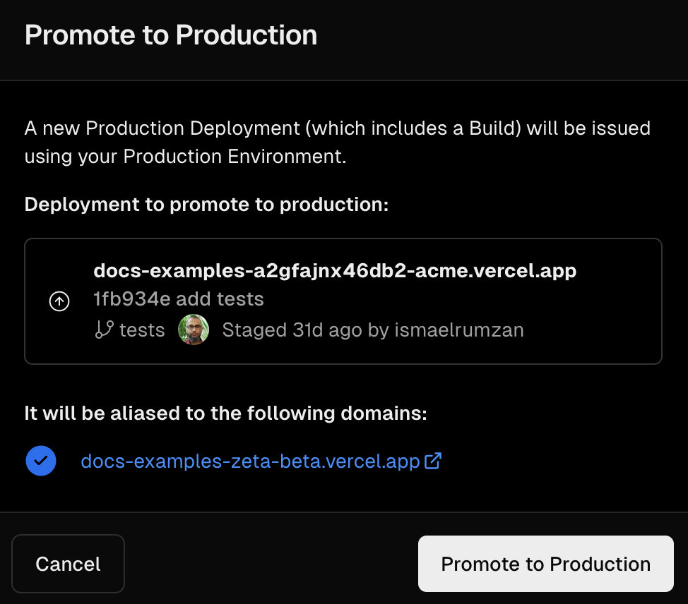 Option to confirm promote to production.