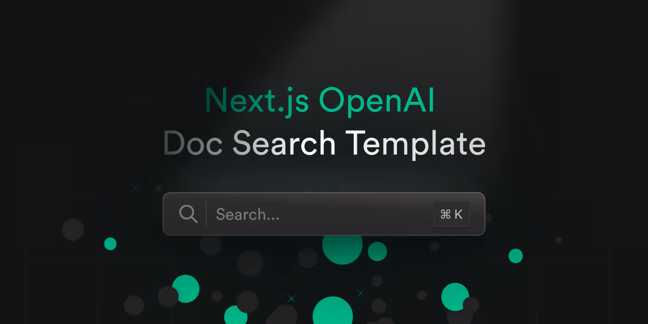 Next.js OpenAI Doc Search Starter
