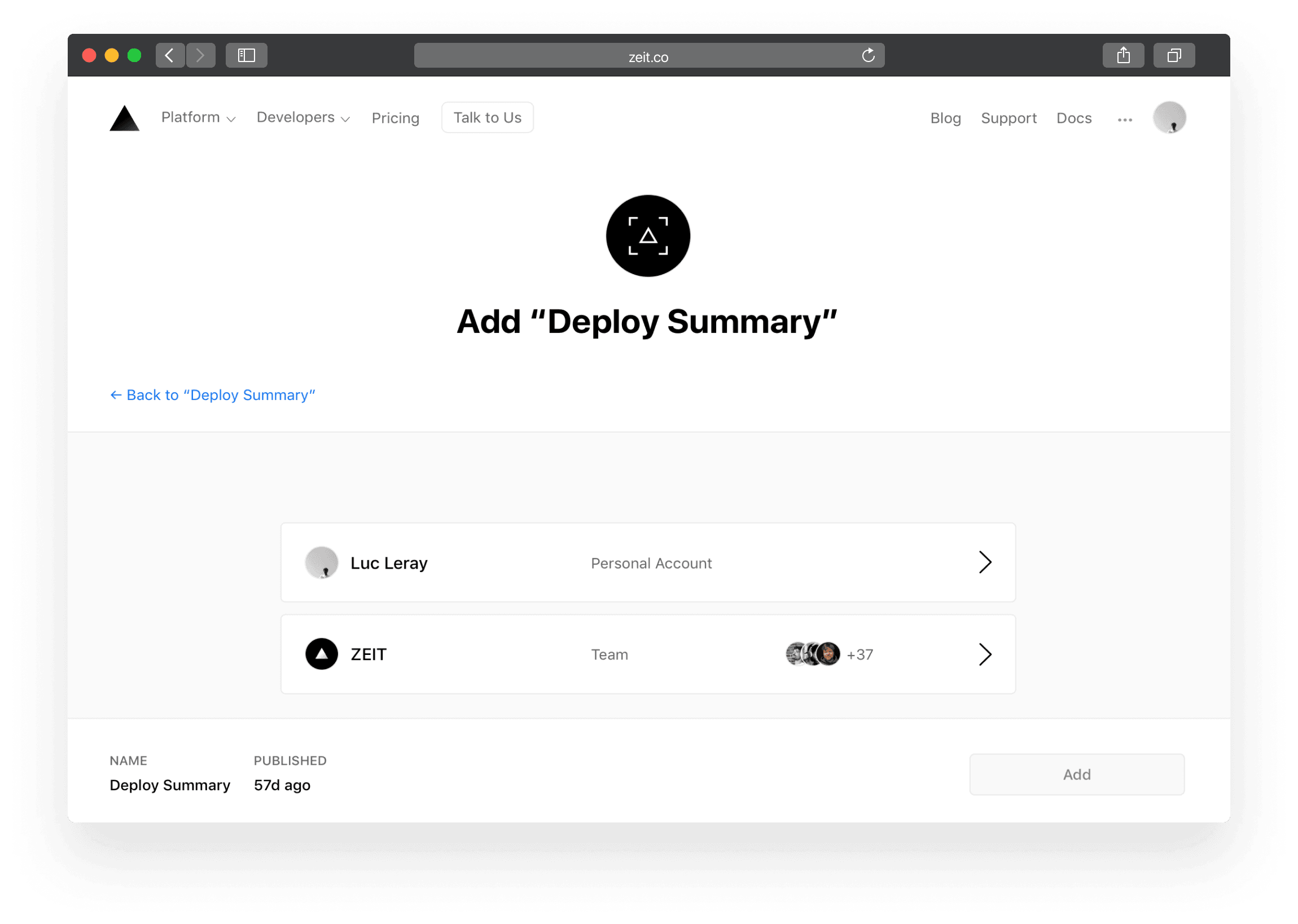 After clicking "Add", choose the account or the team where you would like to install Deploy Summary.
