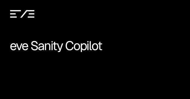 eve Sanity Copilot