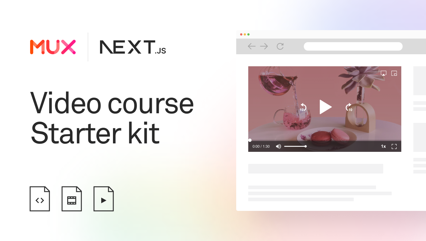 Mux Video Course Starter Kit Template
