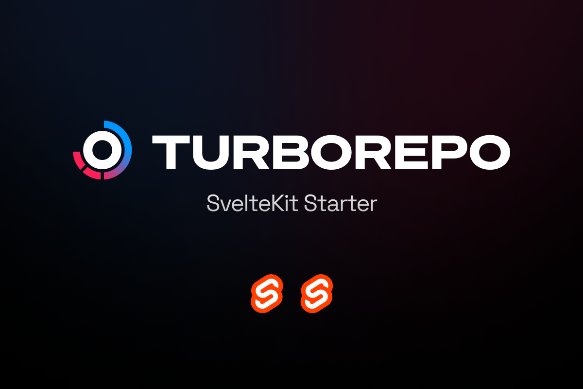 Turborepo & SvelteKit Starter