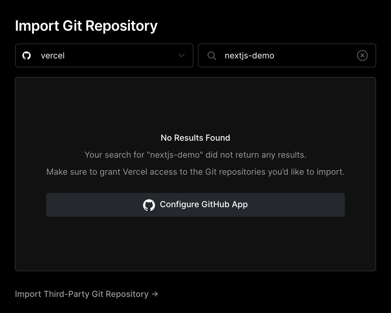 Search and import your GitHub repository. If the repository doesn't appear, check your GitHub permissions.