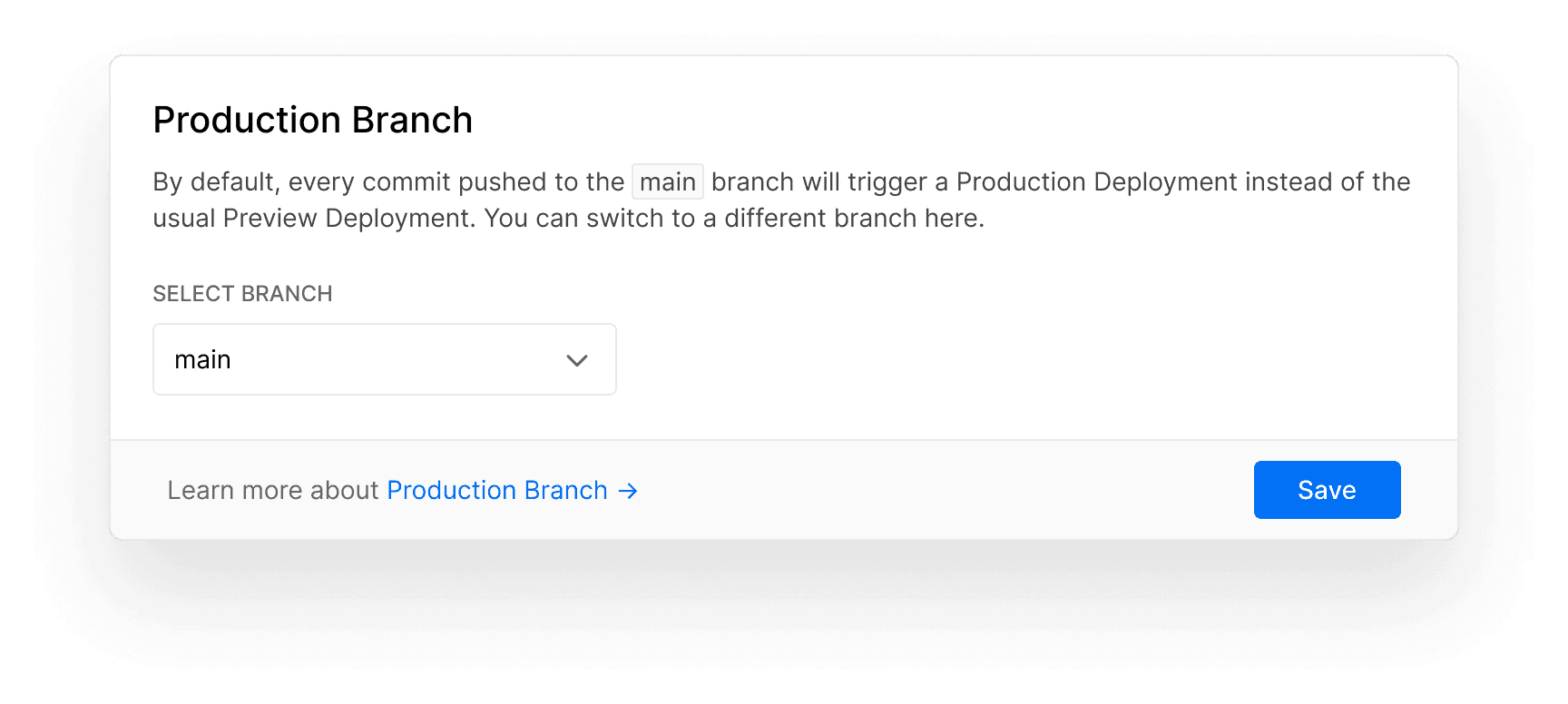 The default Production Branch configuration in the Project Settings.