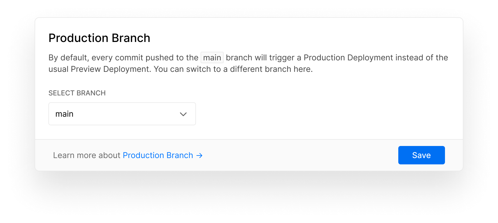 The default Production Branch configuration in the Project Settings.