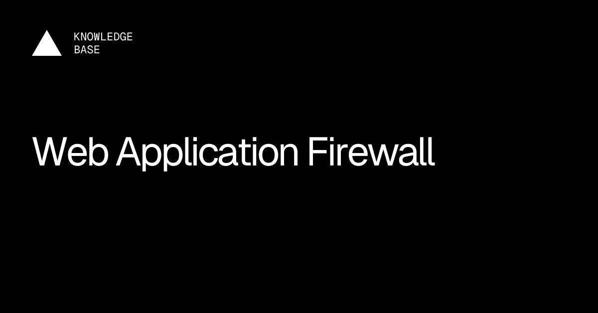 Web Application Firewall | Vercel Knowledge Base