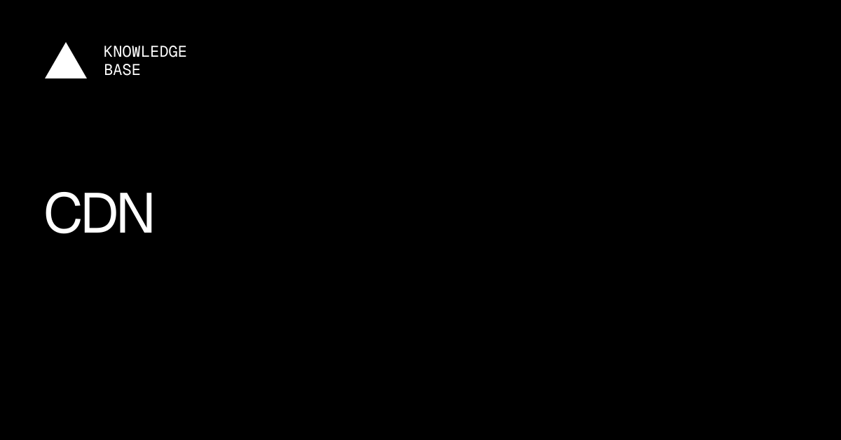 CDN | Vercel Knowledge Base