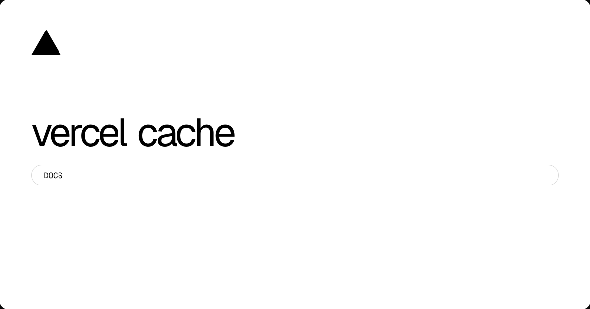 vercel cache