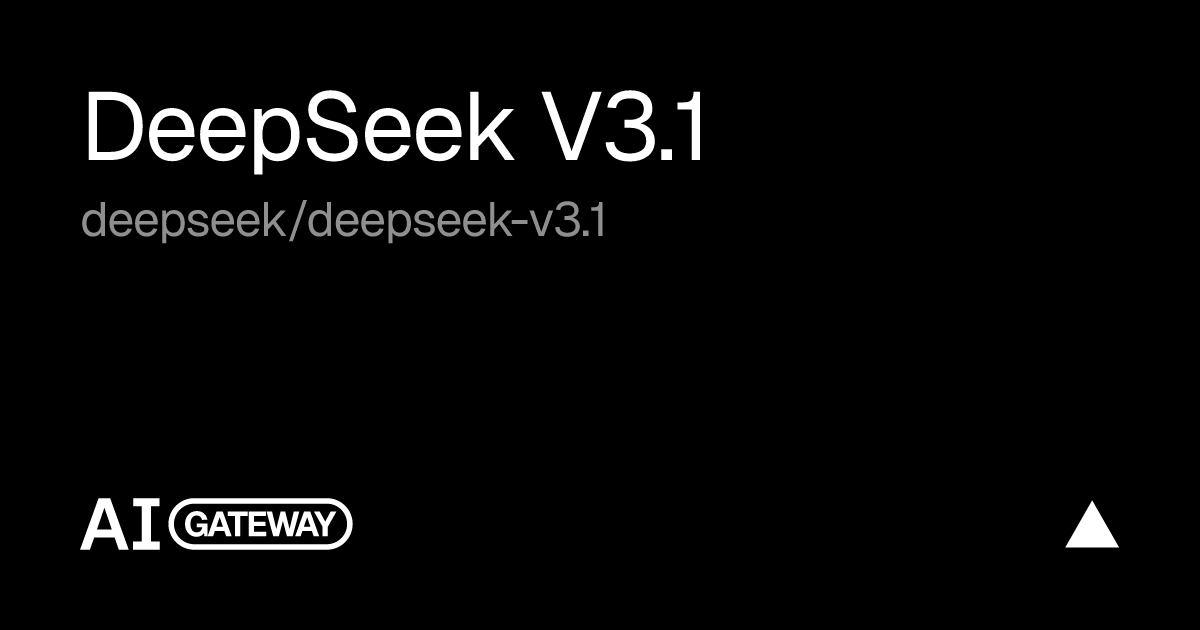 DeepSeek V3.1 by DeepSeek on Vercel AI Gateway, Specs, Pricing & API ...