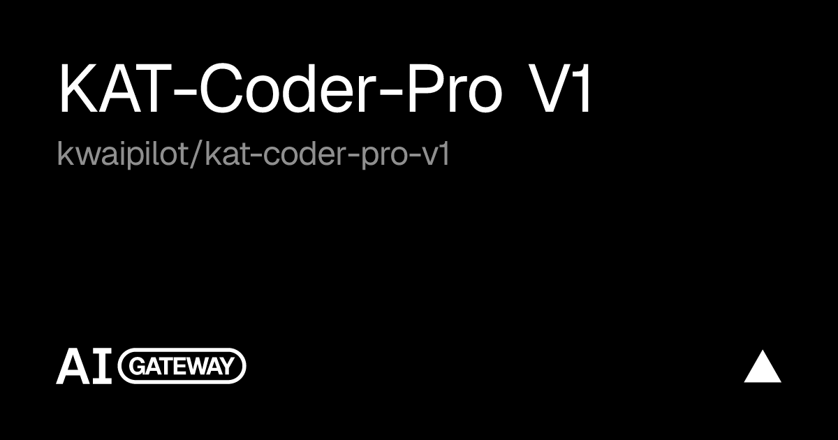 KAT-Coder-Pro V1 API, Pricing & Playground | Vercel AI Gateway