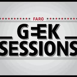 Geek Sessions