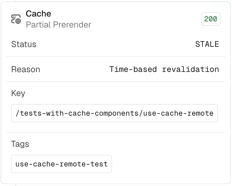 A STALE request with a Time-based revalidation reason in runtime logs.