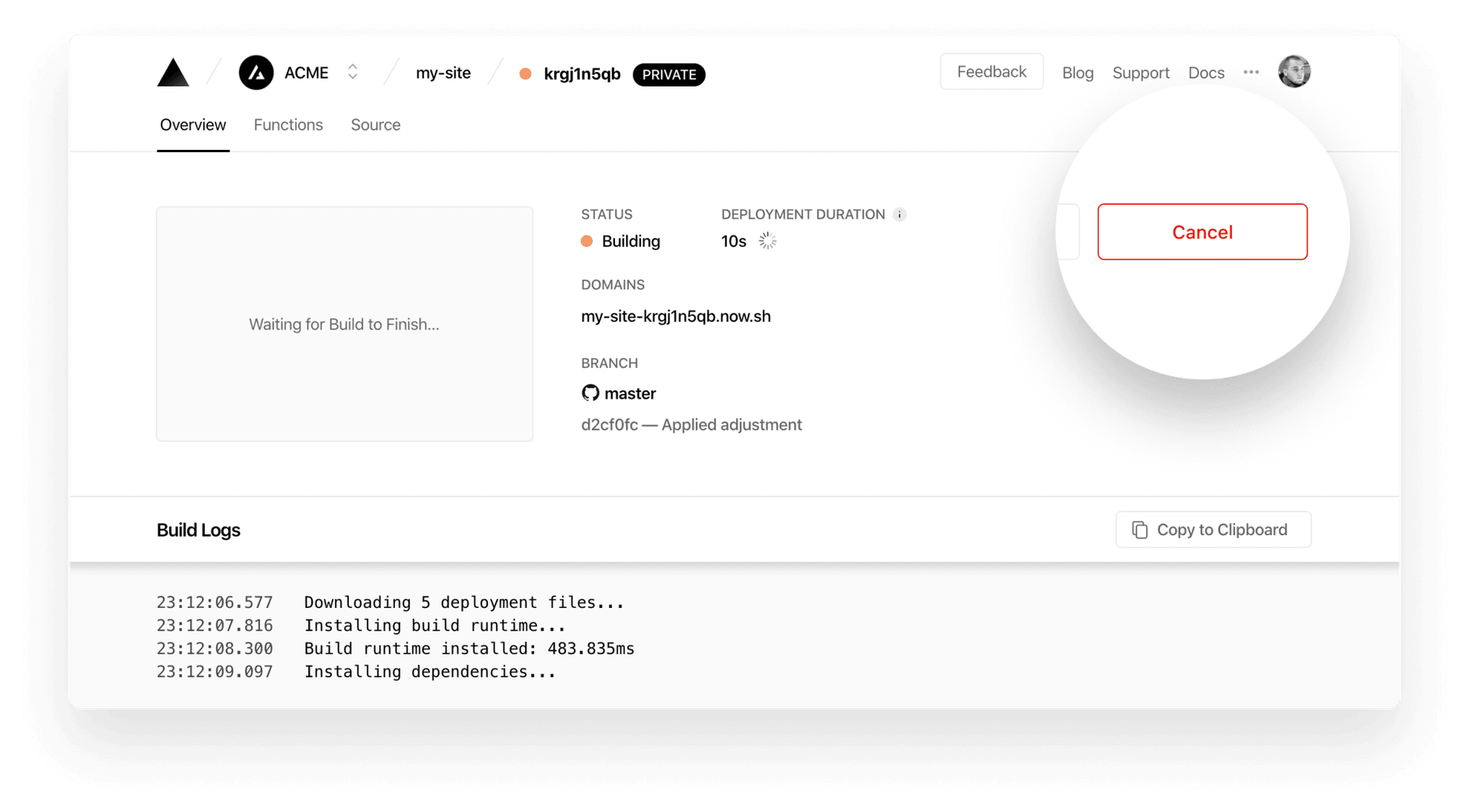 Canceling an ongoing deployment from the dashboard.